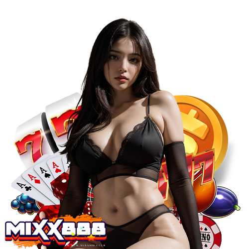 mixx888 สมัครสมาชิก